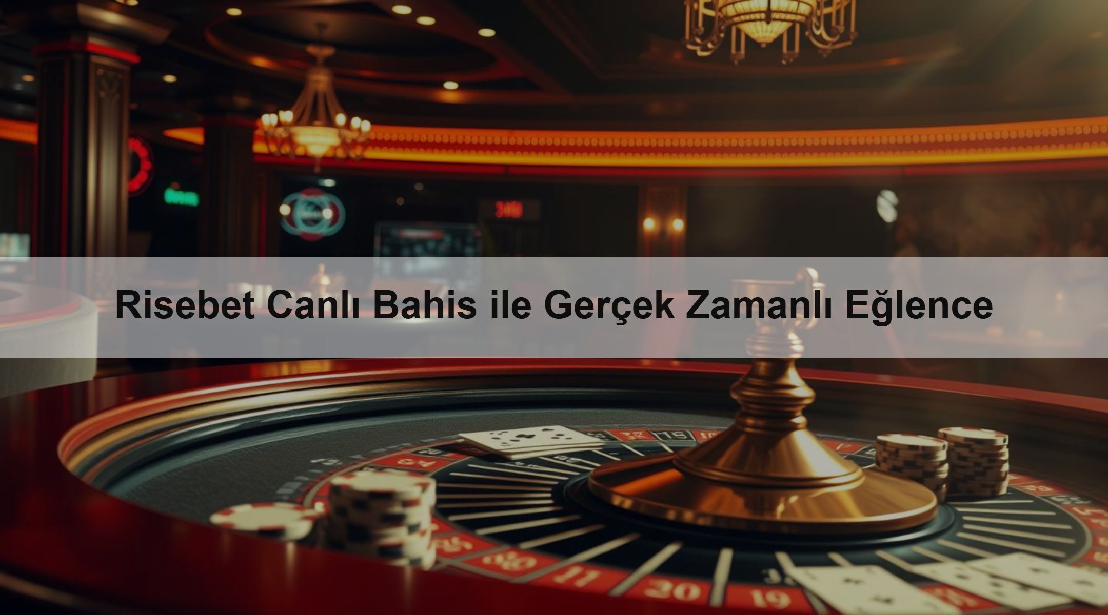 Risebet Canlı Bahis ile Gerçek Zamanlı Eğlence 1 Risebet Canlı Bahis ile Gerçek Zamanlı Eğlence