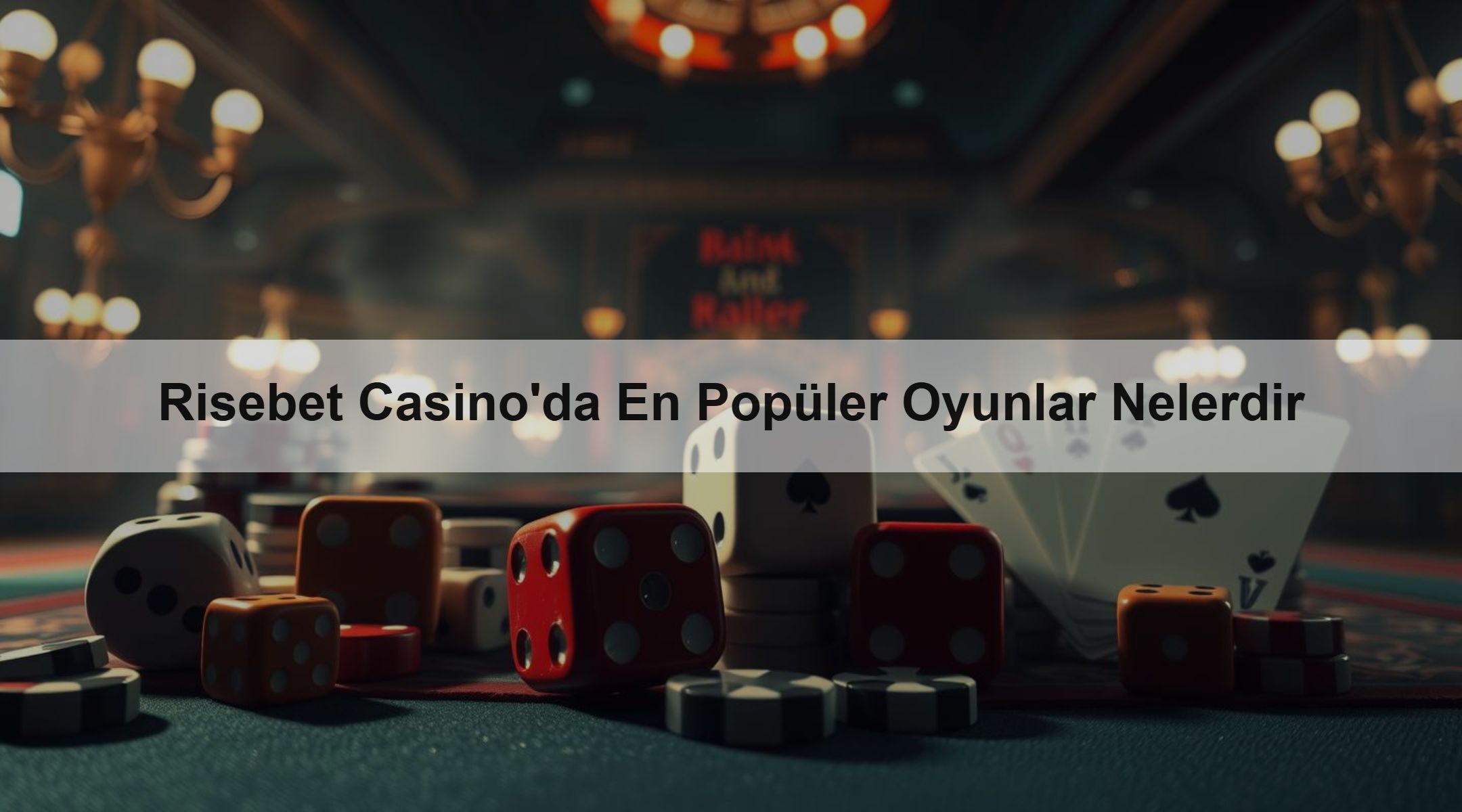 Risebet Casino'da En Popüler Oyunlar Nelerdir 1 Risebet Casino'da En Popüler Oyunlar Nelerdir